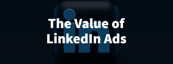 The Value of LinkedIn Part 1: What Does LinkedIn Have to Offer Your ...